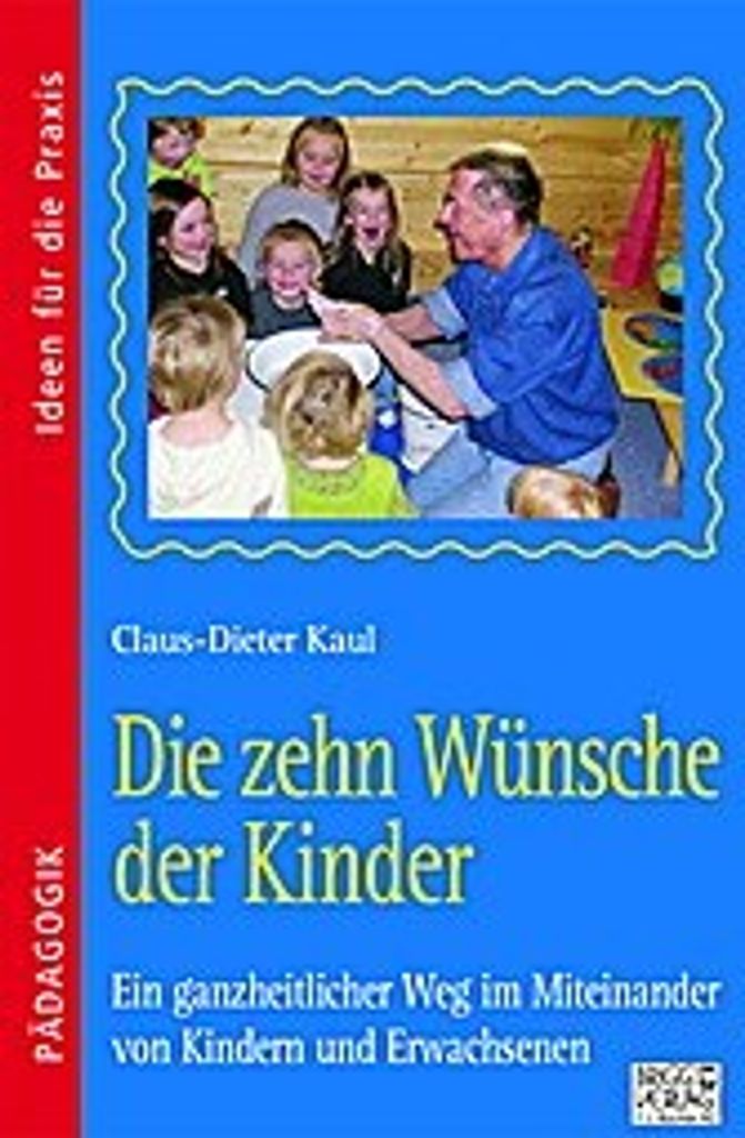 Die zehn Wünsche der Kinder
