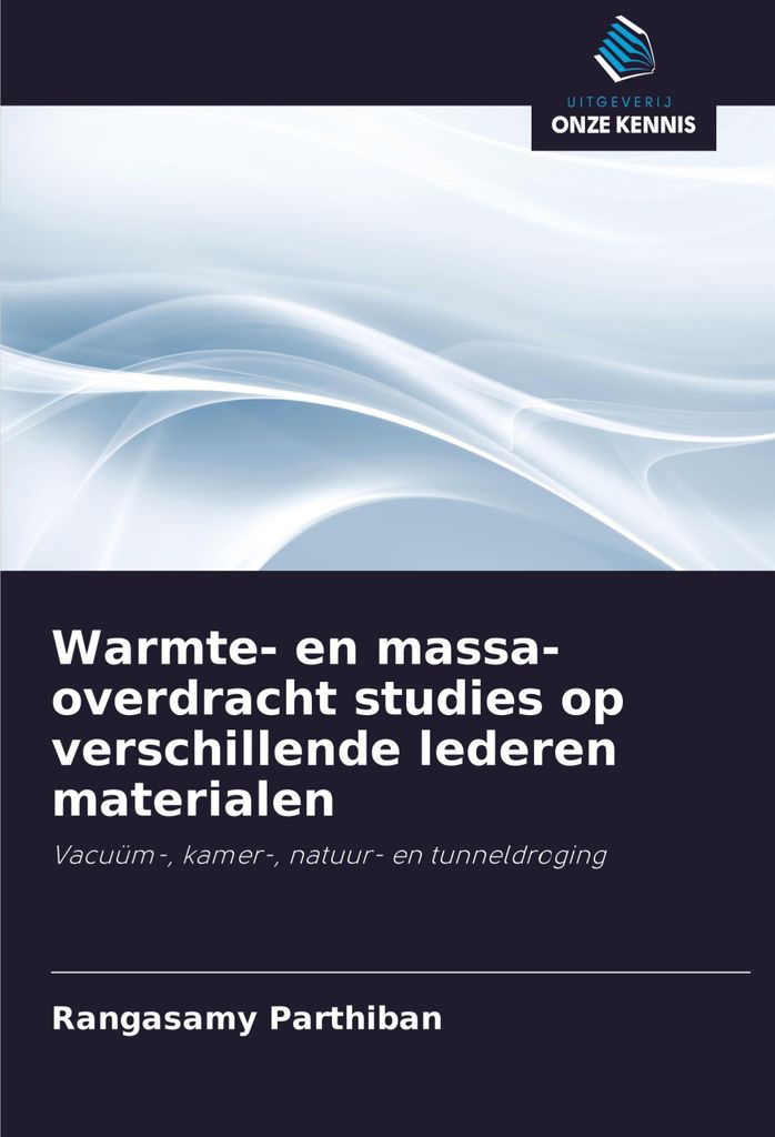 Warmte- en massa-overdracht studies op verschillende lederen materialen