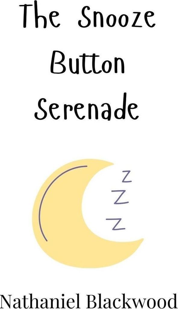 The Snooze Button Serenade