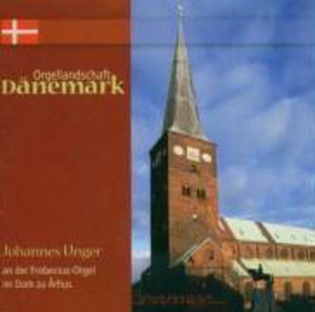 Unger, J: Orgellandschaft Dänemark Vol.1