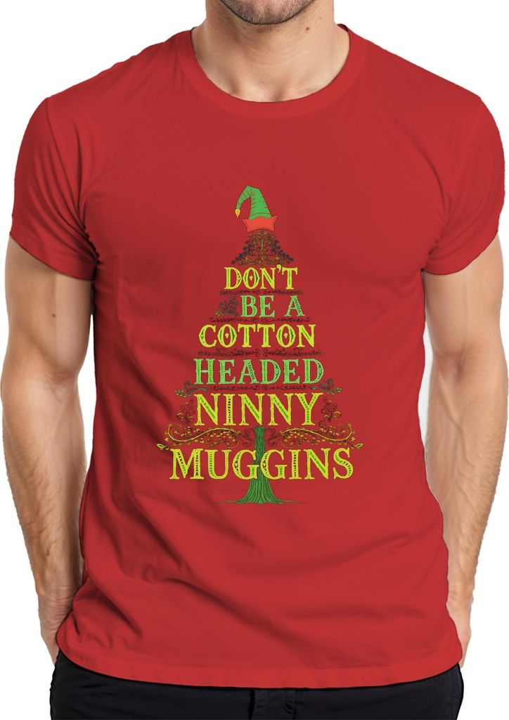 DON'T BE A Baumwolle HEADED NINNY MUGGINS Weihnachtsfilm lustig Herren T-Shirt, Rot, XL