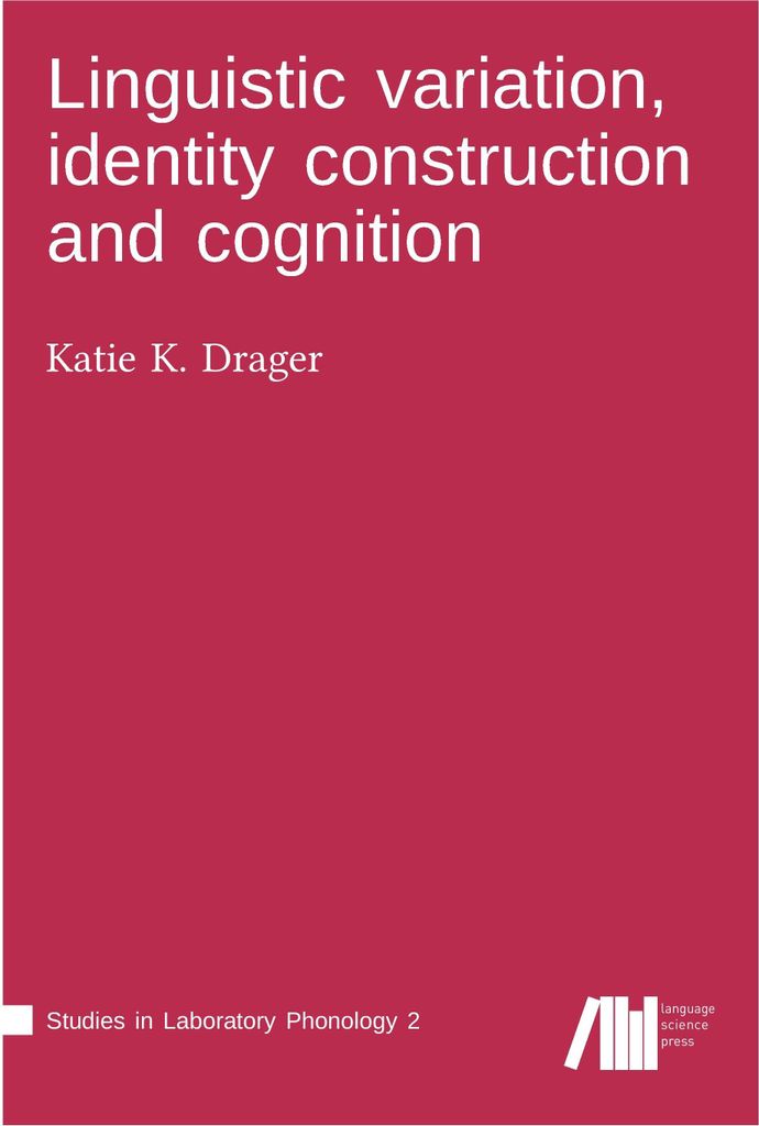 Linguistic variation, identity construction and cognition