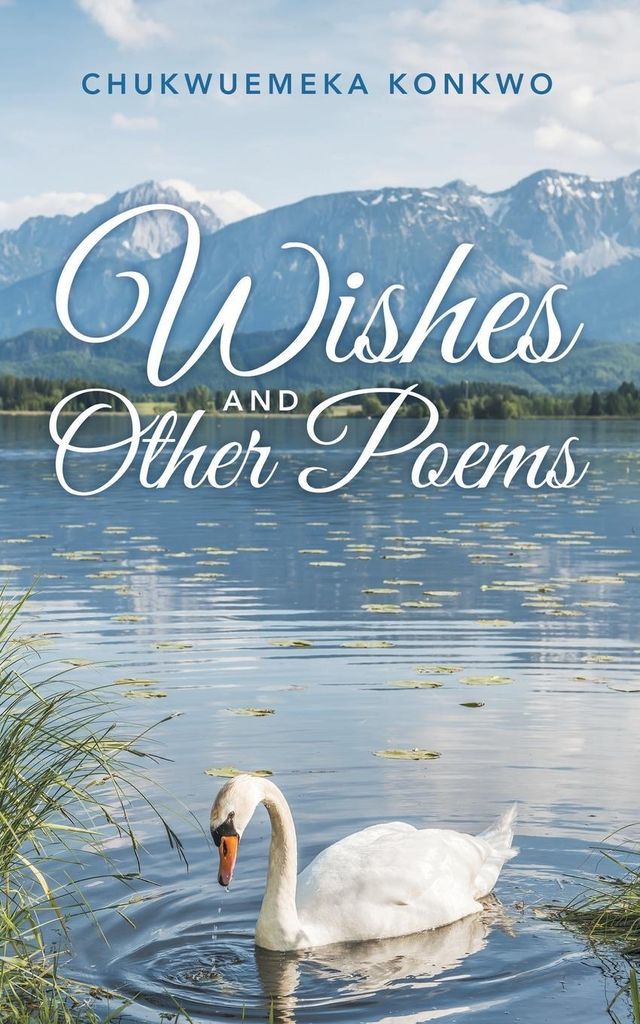 Wishes And Other Poems
