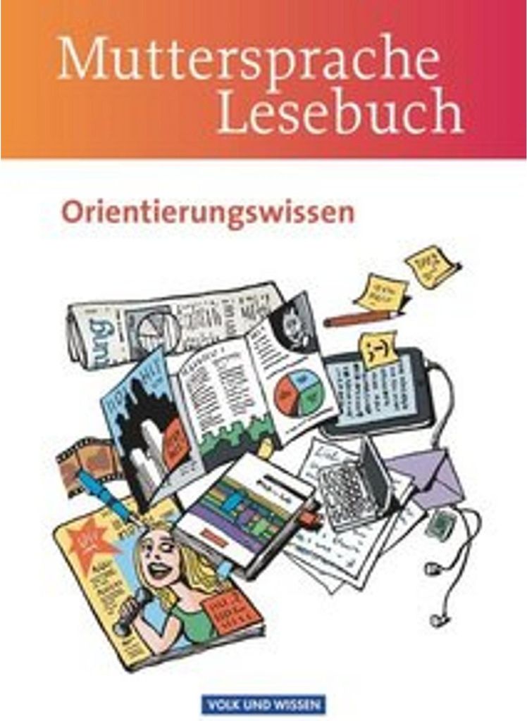 Muttersprache 5.-10. Schuljahr Orientierungswissen. Schülerbuch. Östliche Bundesländer und Berlin