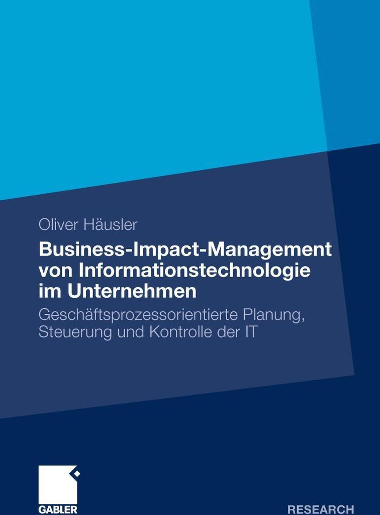 Business-Impact-Management von Informationstechnologie im Unternehmen