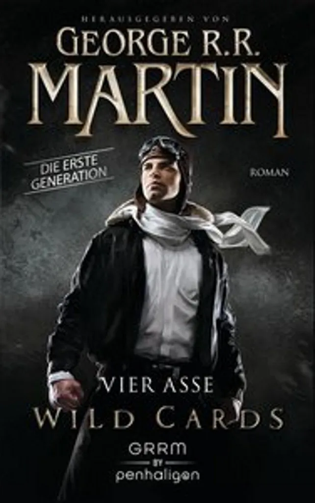 Roman Wild Cards 01 Vier Asse - Premier Tome de la Saga George Martin