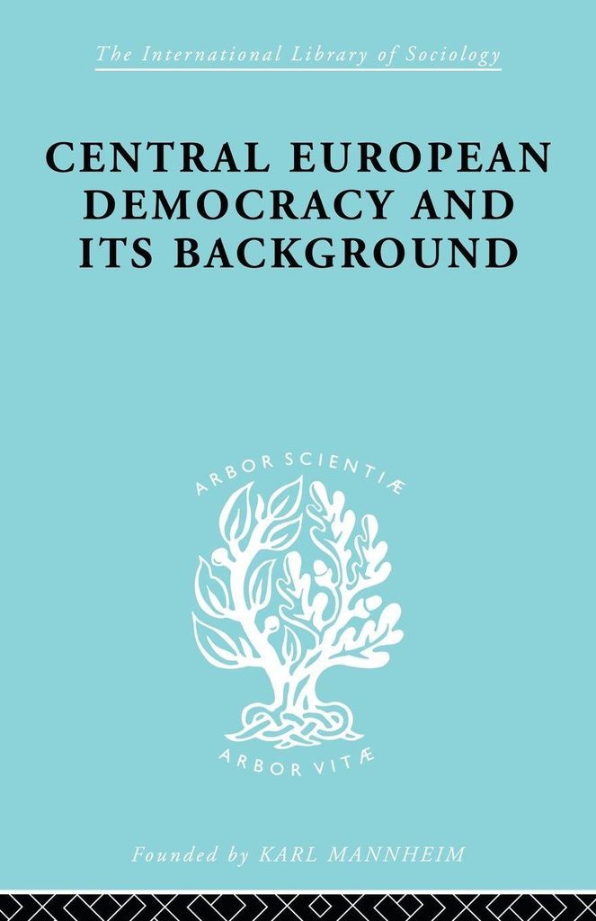 Central European Democracy and its Background