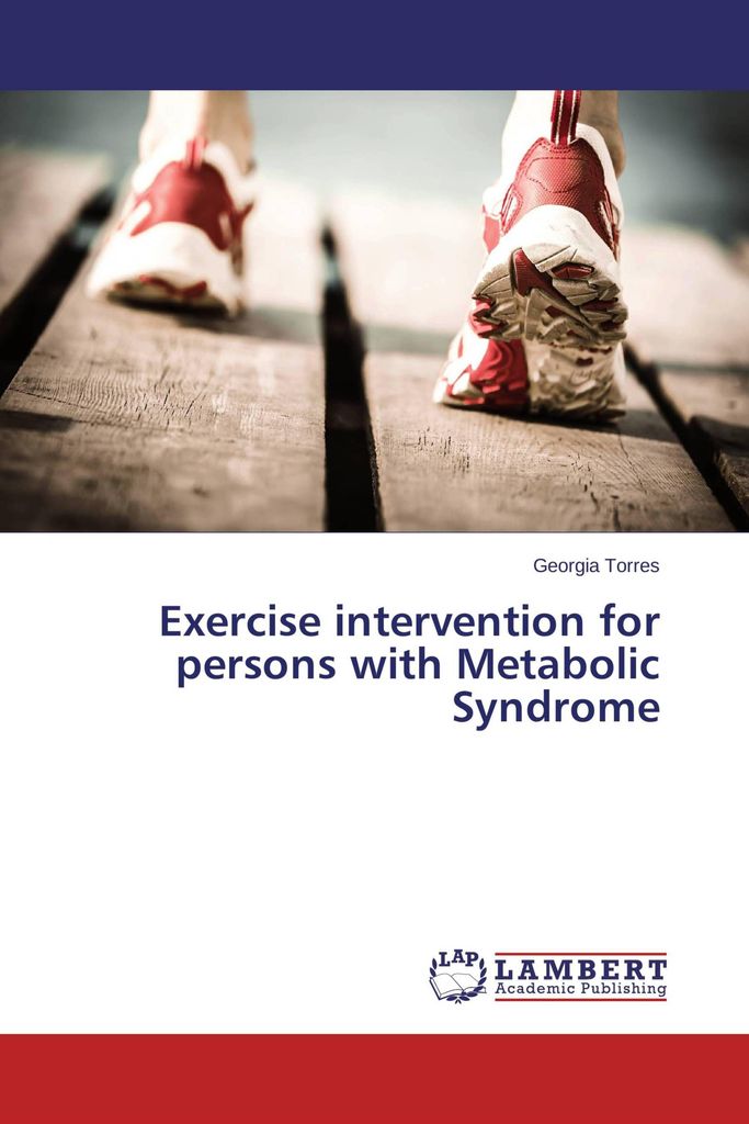 Exercise intervention for persons with Metabolic Syndrome