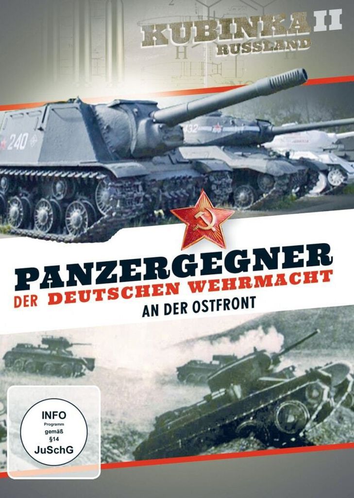 Panzergegner der deutschen Wehrmacht an der Ostfront - Kubinka II