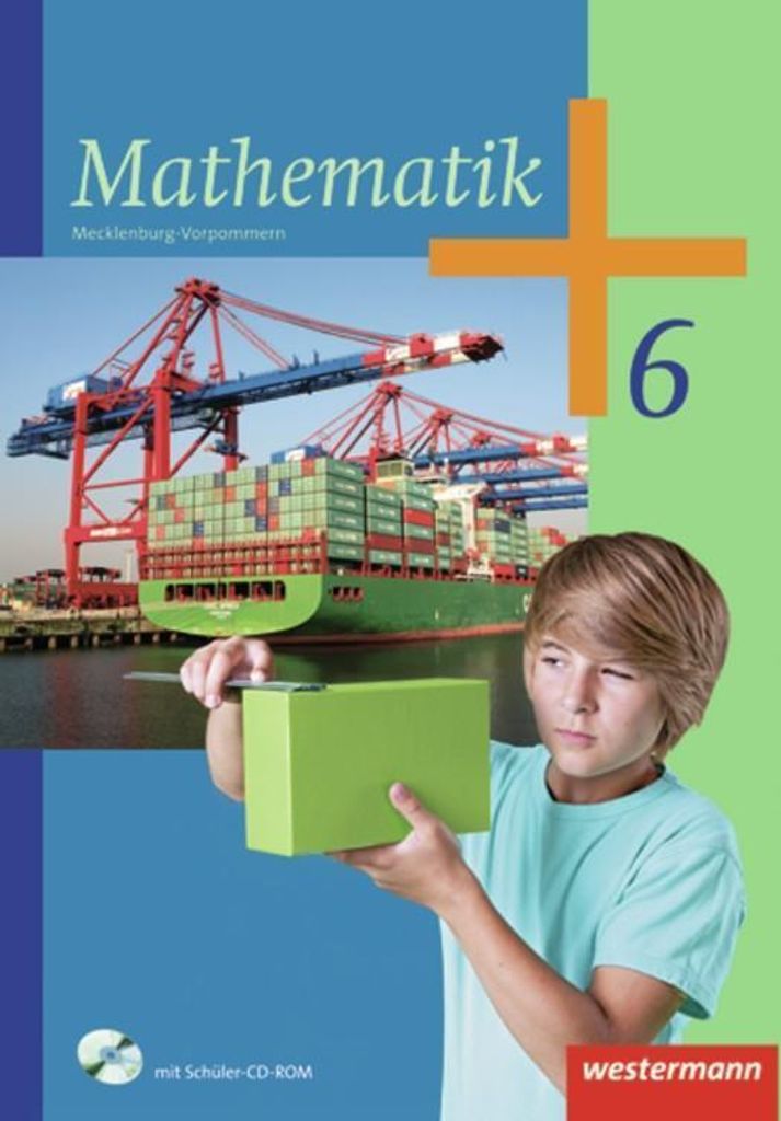 Mathematik 6. Schulbuch mit CD-ROM. Regionale Schule. Mecklenburg-Vorpommern