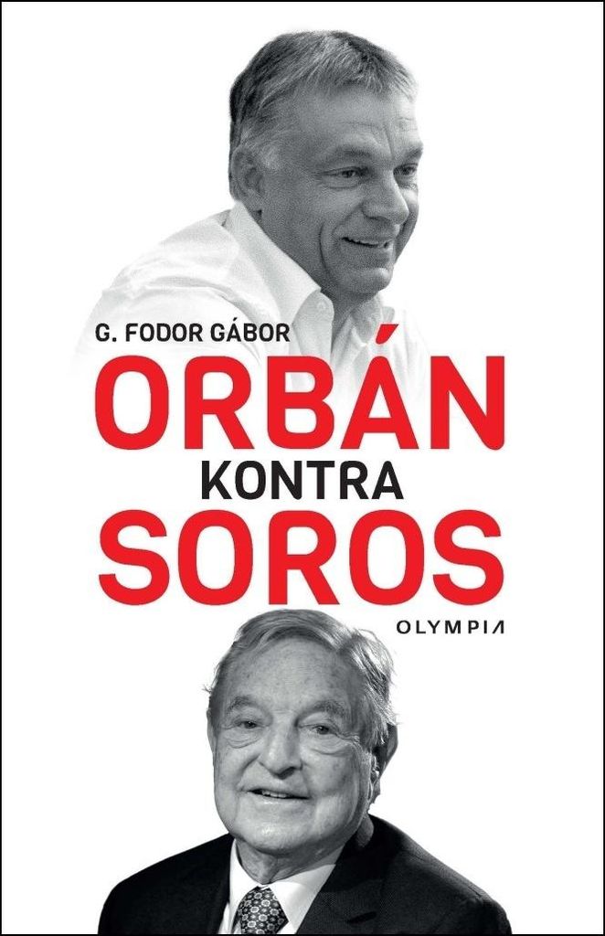 Orbán kontra Soros | Gábor G. Fodor