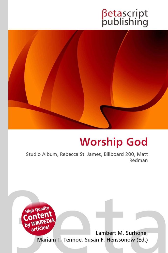 Worship God