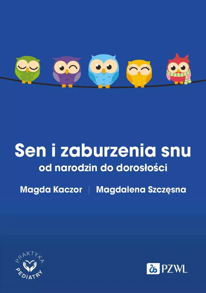 Comprendre le sommeil de la naissance à l'âge adulte - Livre en polonais