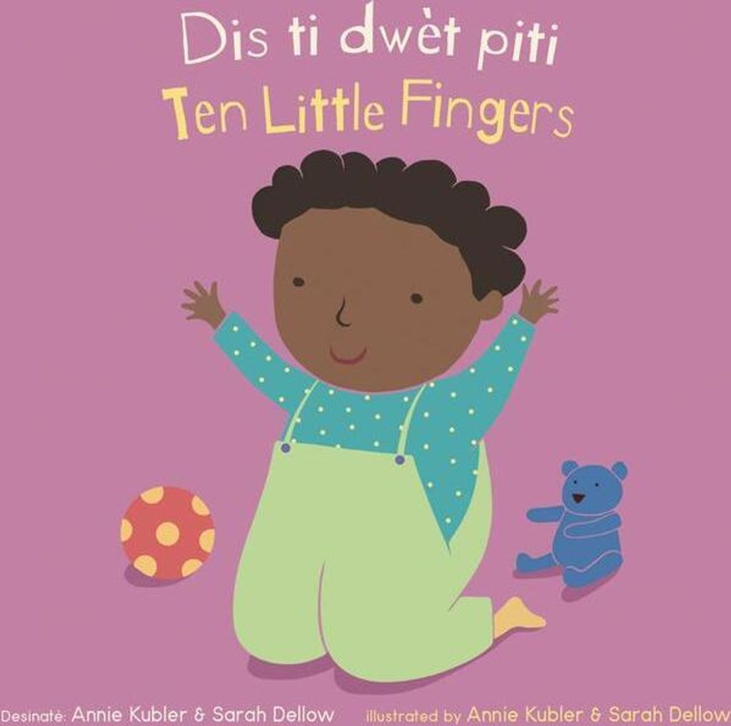 Dis Ti Dwèt Piti/Ten Little Fingers