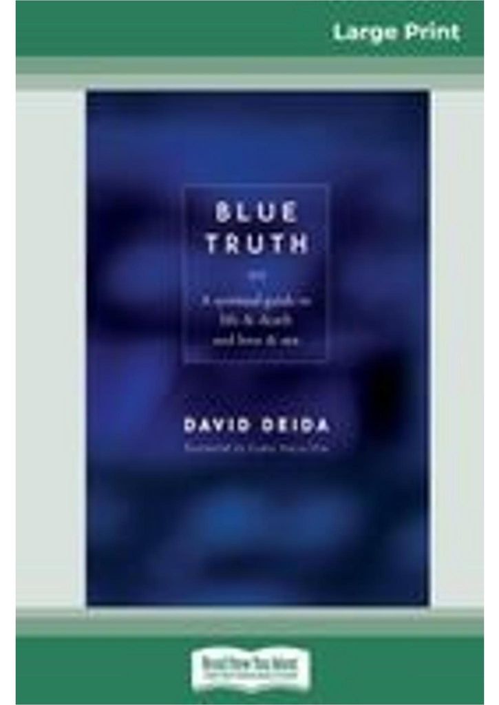 Blue Truth (16pt Large Print Edition)