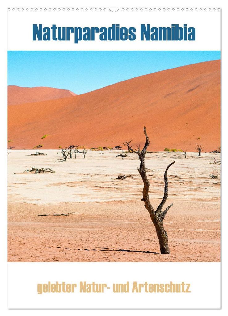 Naturparadies Namibia (Wandkalender 2027 DIN A2 hoch), CALVENDO Monatskalender
