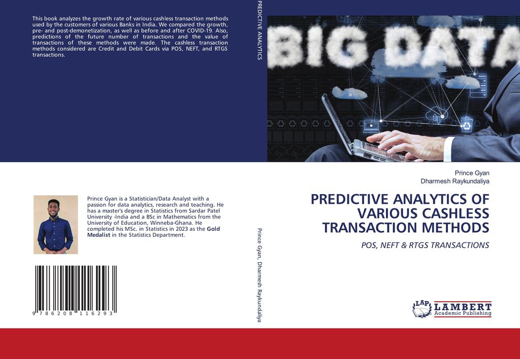Predictive Analytics Of Various Cashless Transaction Methods