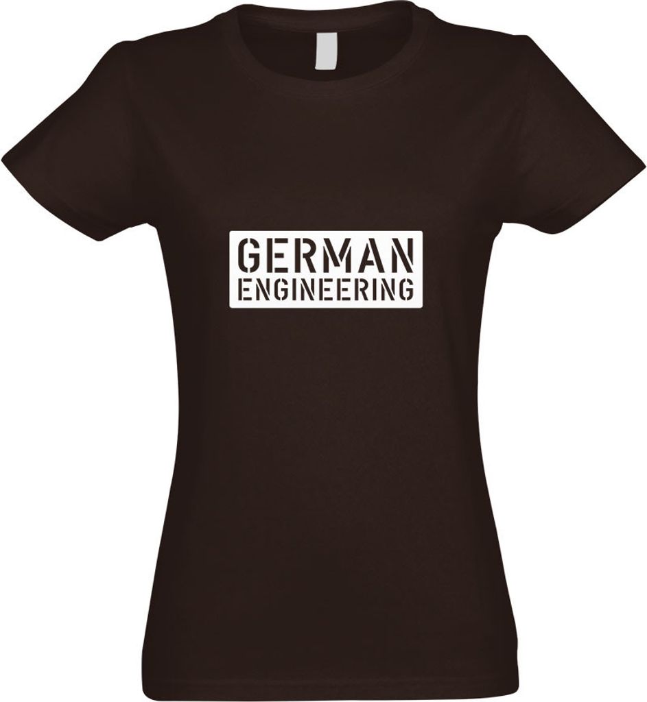 Kiwistar - T-Shirt tailliert - Damen - Chocolate - German Engeneering - mit Motiv Bedruckt - Funshirt Design - Sport - Freizeit - Damen - S