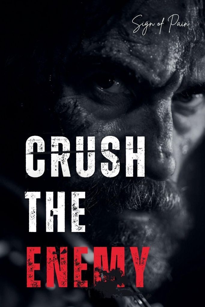 Crush The Enemy