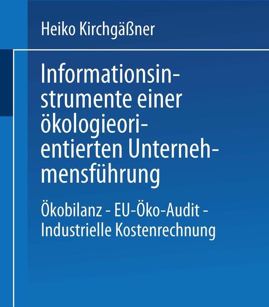 Informationsinstrumente einer ökologieorientierten Unternehmensführung