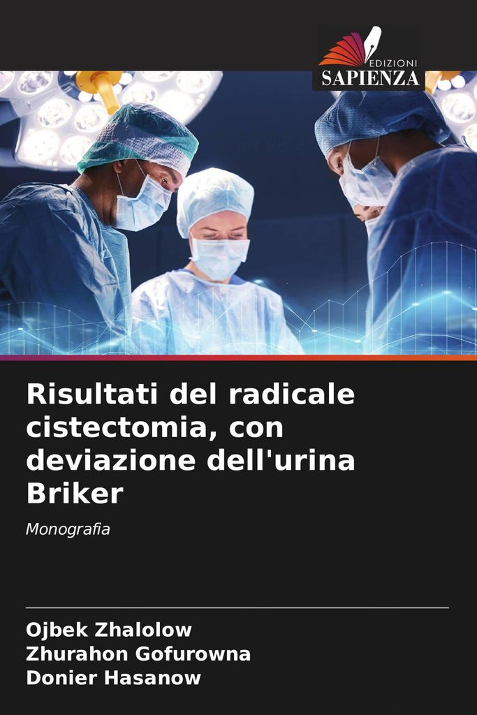 Risultati del radicale cistectomia, con deviazione dell'urina Briker