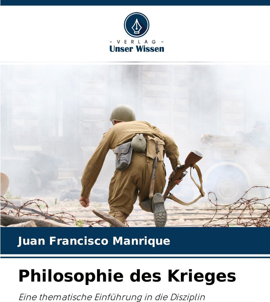 Philosophie des Krieges