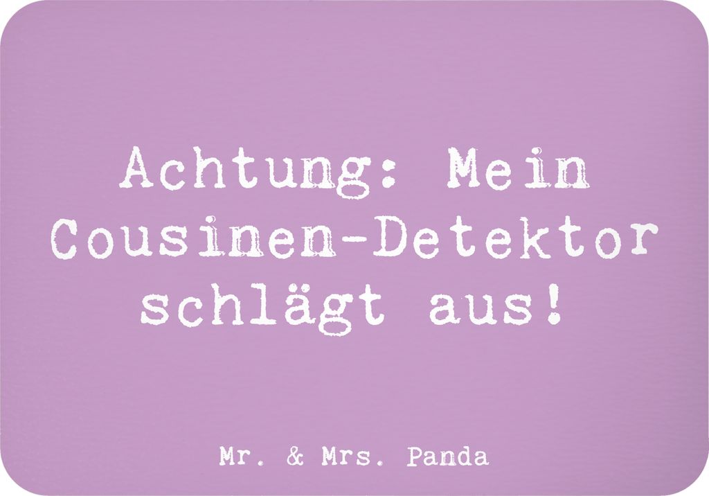Mr. & Mrs. Panda magnet Spruch Cousinen-Detektor - Lavendeltraum - Geschenk, Geschenke, haftmagnet, herzerwärmende Sprüche, whiteboardmagnet, Geb...