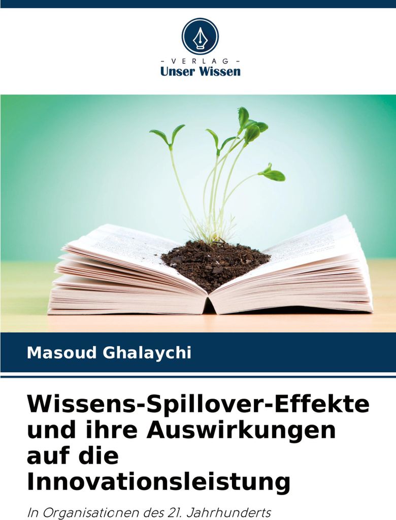 Wissens-Spillover-Effekte und ihre Auswirkungen auf die Innovationsleistung