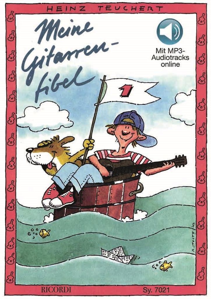 Meine Gitarrenfibel Band 1, Gitarrenschule für Kinder, Lehrbuch mit Noten und Illustrationen, Online-Audio