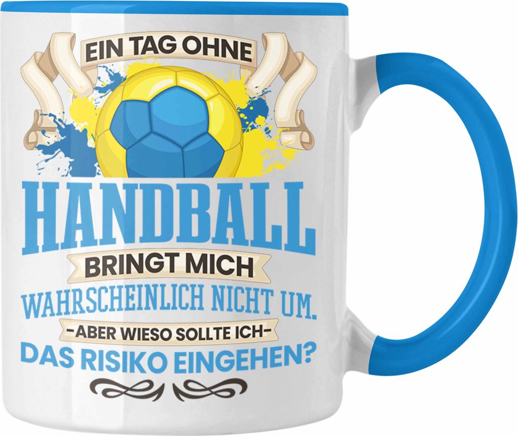 Trendation - Handball Tasse Geschenk für Handball-Spieler Spielerin Trainer Coach Lustiger Spruch Geschenkidee (Blau)