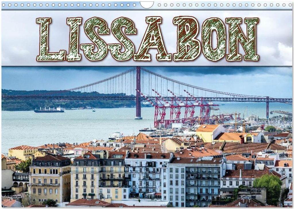 Mein Lissabon (Wandkalender 2026 DIN A3 quer), CALVENDO Monatskalender