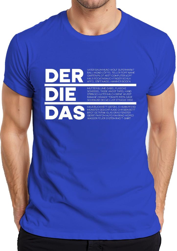 DER DIE DAS Deutsch Grammatik Artikel Lustig Spruch Ironie Sarkasmus Herren T-Shirt, Blau, XXL