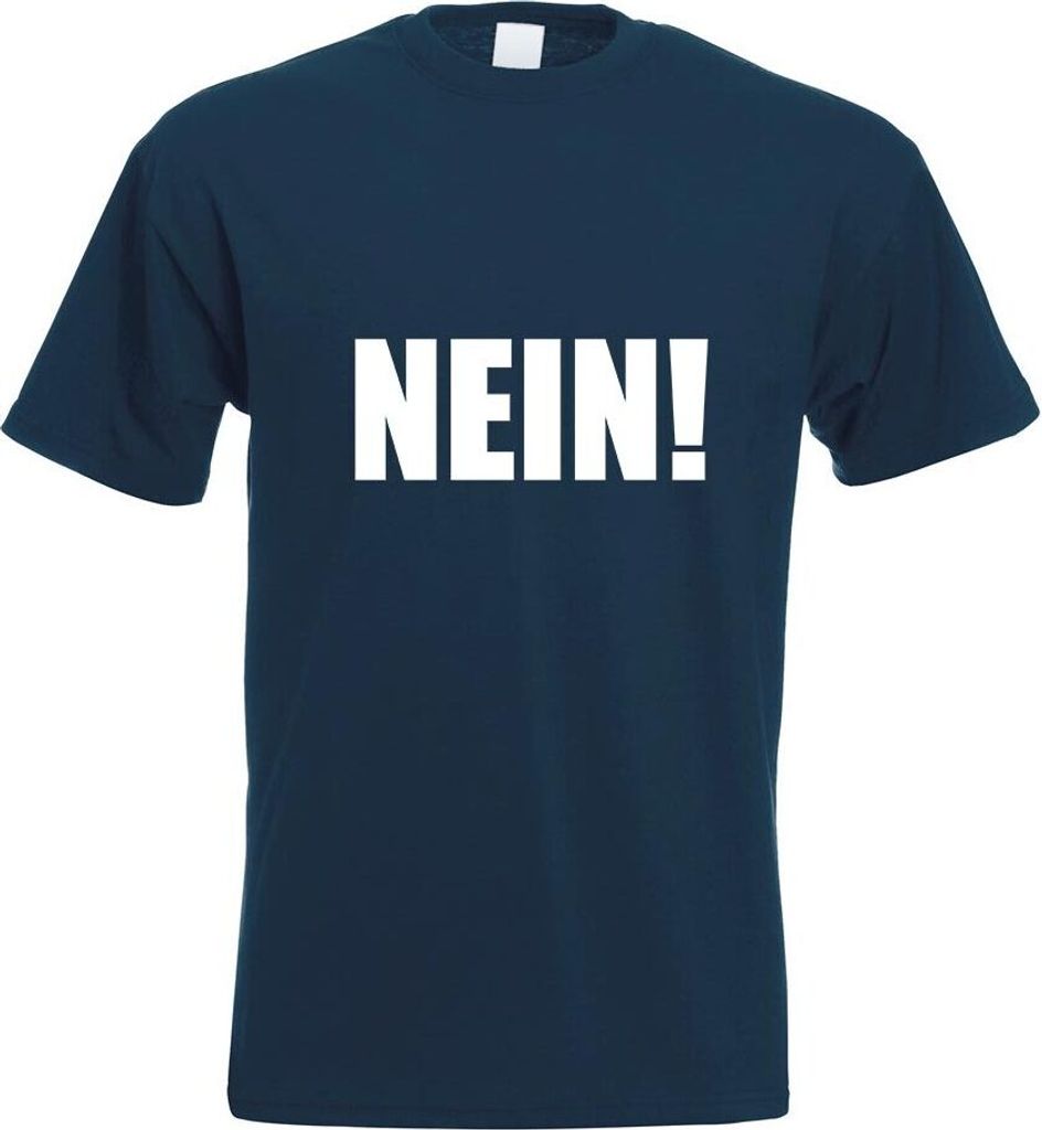 Kiwistar - T-Shirt - Navy - Nein! Motiv Bedruckt Funshirt Design Print - mit Motiv Bedruckt - Funshirt Design - Sport - Freizeit - Herren - S