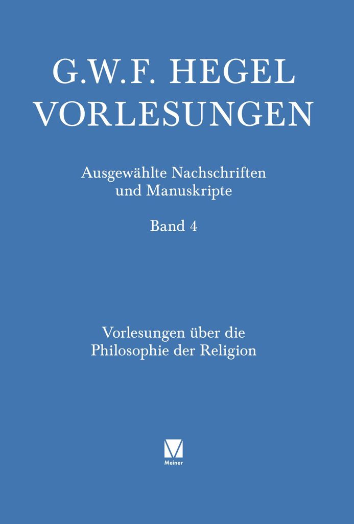 Vorlesungen über die Philosophie der Religion. Teil 2
