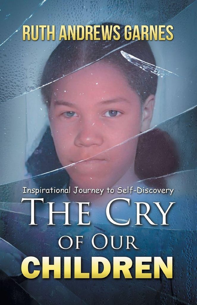The Cry of Our Children