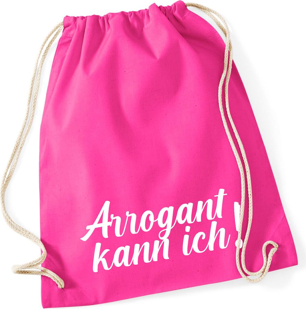 Huuraa Turnbeutel Arrogant kann ich Schriftzug 12 Liter Fuchsia Baumwolle Rucksack Geschenkidee