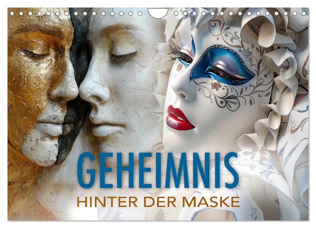 Geheimnis hinter der Maske (Wandkalender 2027 DIN A4 quer), CALVENDO Monatskalender