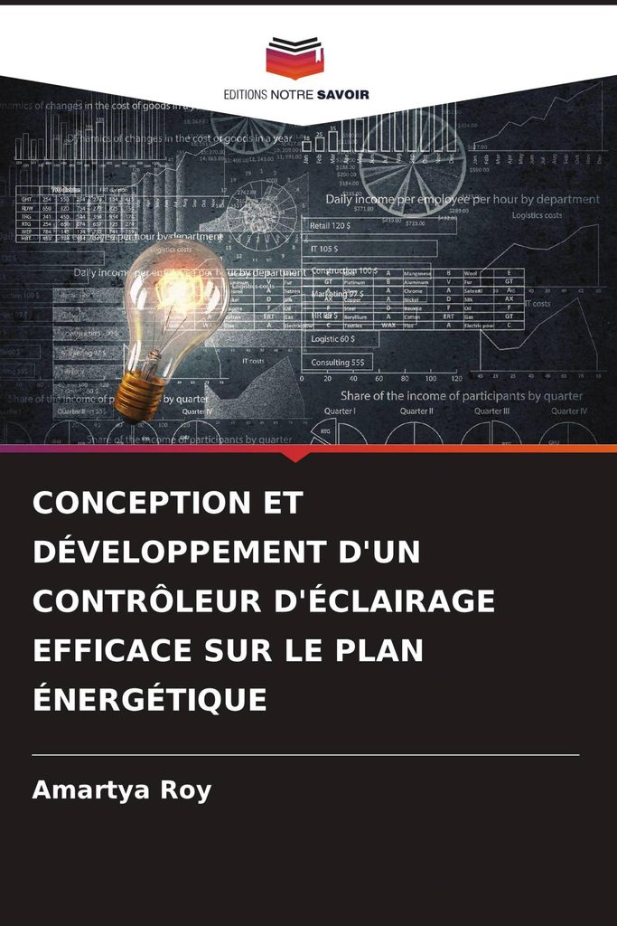 Conception Et Développement D'un Contrôleur D'éclairage Efficace Sur Le Plan Énergétique
