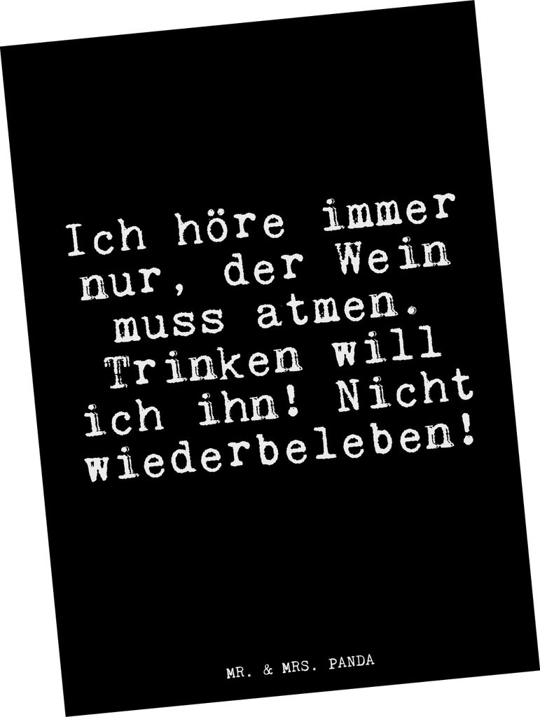 Mr. & Mrs. Panda Postkarte Ich höre immer nur,... - Schwarz - Geschenk, Freunde, Ansichtskarte, Grußkarte, Ansichtskarten, Mitbringsel, spruchkar...
