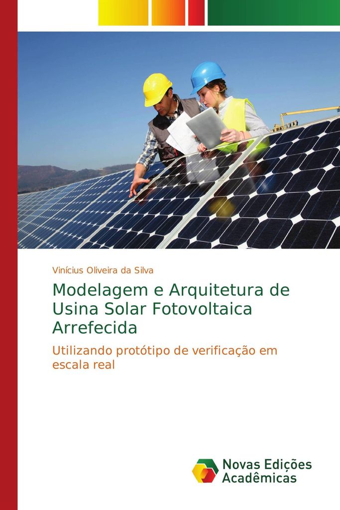 Modelagem e Arquitetura de Usina Solar Fotovoltaica Arrefecida