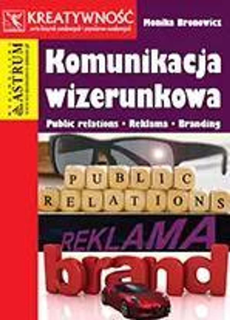 Komunikacja wizerunkowa - Monika Bronowicz (Buch auf Polnisch)