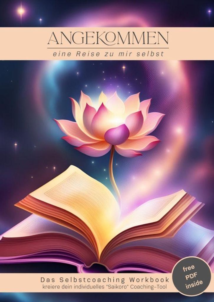 Angekommen - das Selbstcoaching Workbook