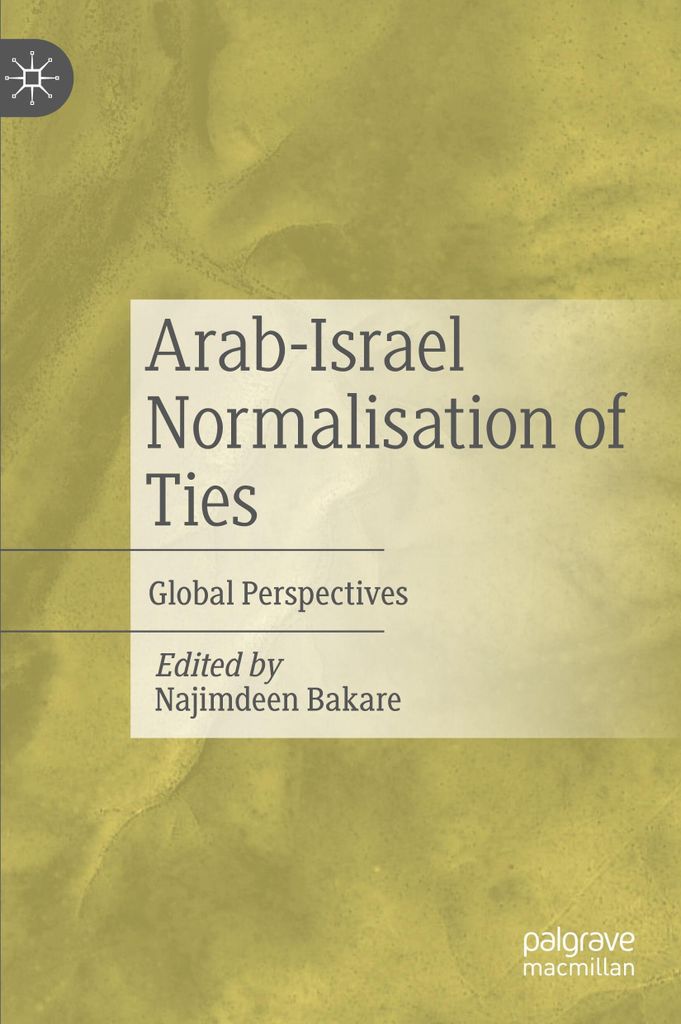 Arab-Israel Normalisation of Ties