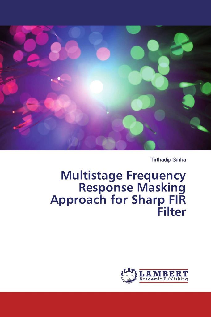 Multistage Frequency Response Masking Approach for Sharp FIR Filter