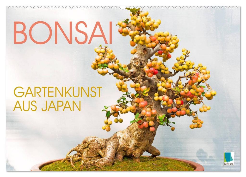 Gartenkunst aus Japan: Bonsai (Wandkalender 2027 DIN A2 quer), CALVENDO Monatskalender