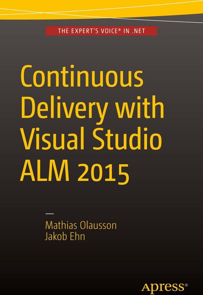 Continuous Delivery with Visual Studio ALM 2015