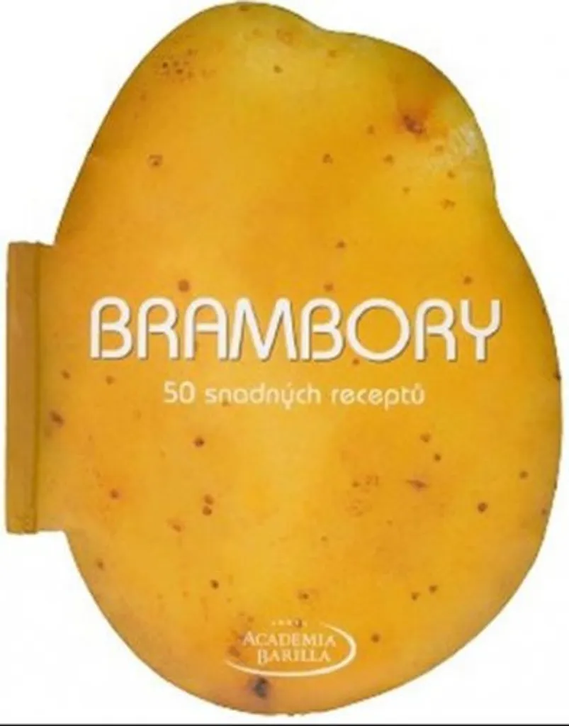 Livre de recettes de pommes de terre de la collection Brambory Broché