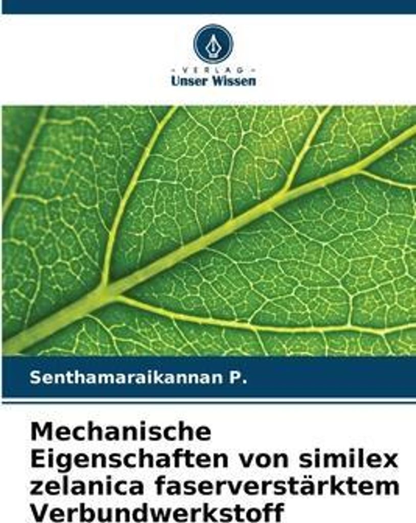 Mechanische Eigenschaften von similex zelanica faserverstärktem Verbundwerkstoff