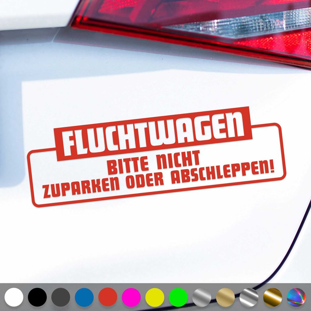 PantherPixel Fluchtwagen Aufkleber Bitte Nicht Zuparken Abschleppen Sticker Auto Geschenkidee Farbe Rot