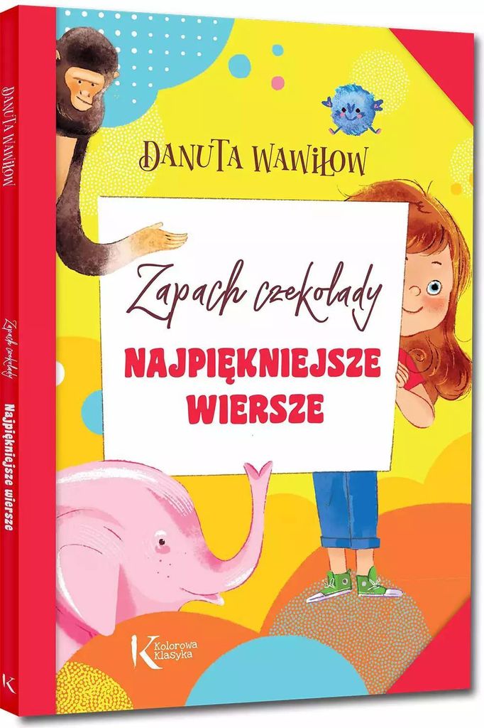 Najpiękniejsze wiersze Danuty Wawiłow. Zapach czekolady. Kolor BR